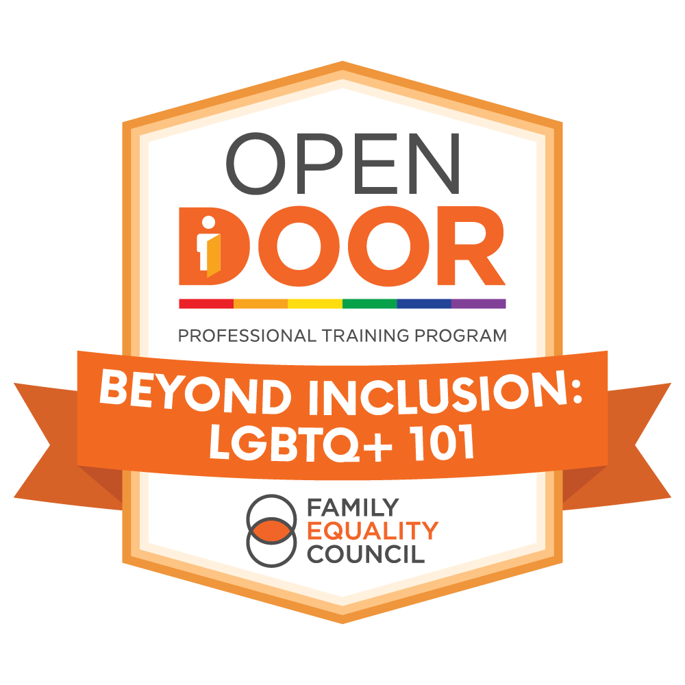 Open Door Certification - Beyond Inclusion: LGBTQ 101